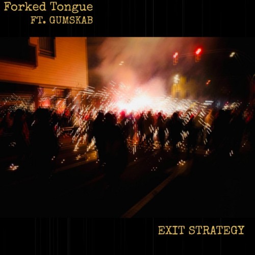 Forked Tongue – Forked Tongue (2022)