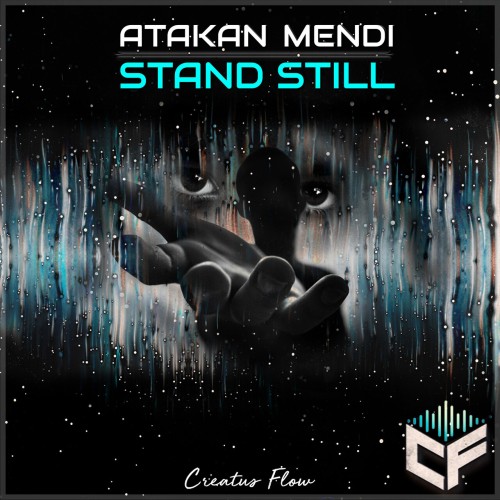 Atakan Mendi – Stand Still (2024)