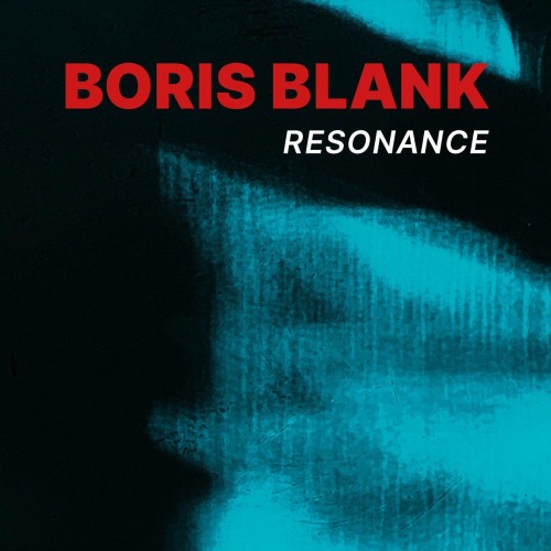 Boris Blank - Resonance (2024) Download