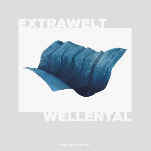 Extrawelt - Wellental EP (2024) Download