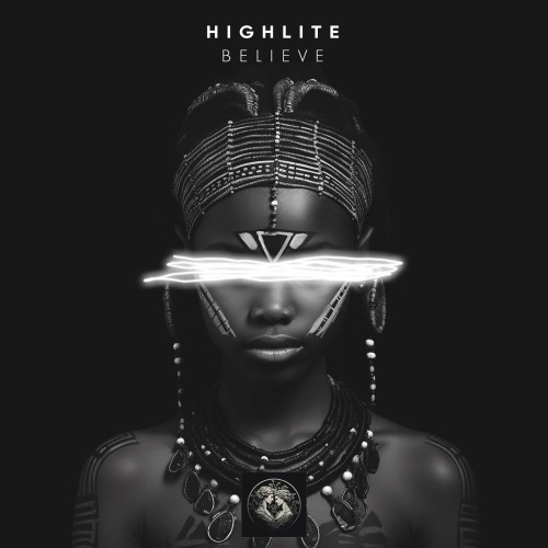 Highlite - Believe (2024) Download