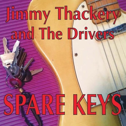 Jimmy Thackery And The Drivers-Spare Keys-16BIT-WEB-FLAC-2016-OBZEN