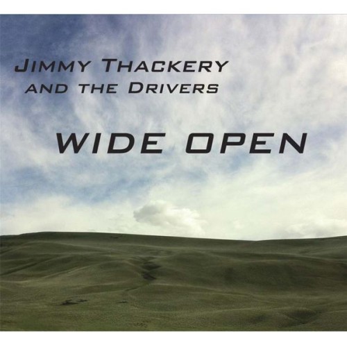 Jimmy Thackery And The Drivers – Wide Open (2014)