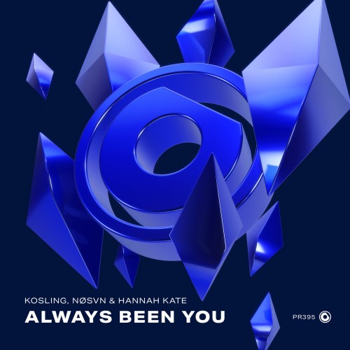 Kosling with NOSVN & hannah kate – Always Been You (2024)