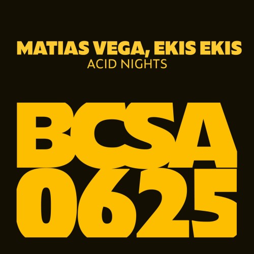 Matias Vega & EKIS EKIS – Acid Nights (2024)