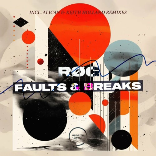 Røg – Faults & Breaks (2024)