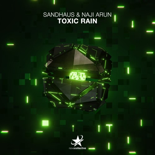 SANDHAUS & Naji Arun – Toxic Rain (2024)