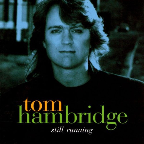 Tom Hambridge - Still Running (1995) Download