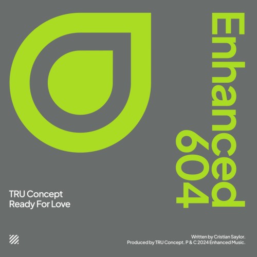TRU Concept – Ready For Love (2024)