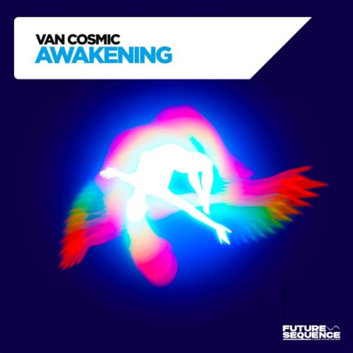 Van Cosmic – Awakening (2024)