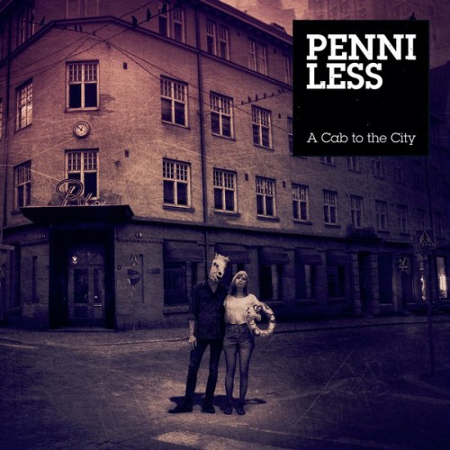 Penniless – A Cab To The City (2010)