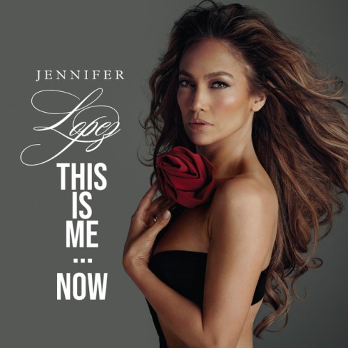 Jennifer Lopez - This Is Me...Now (Deluxe) (2024) Download