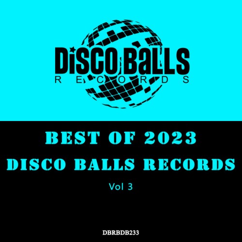 Various Artists – Best Of Disco Balls Records 2023, Vol 3 (2024)