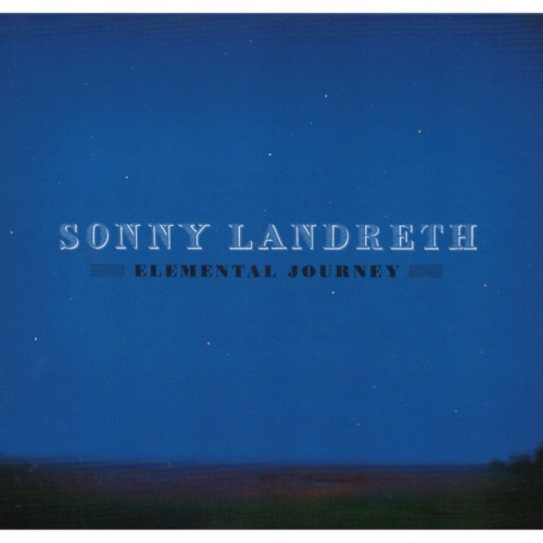 Sonny Landreth-Elemental Journey-16BIT-WEB-FLAC-2012-OBZEN Download