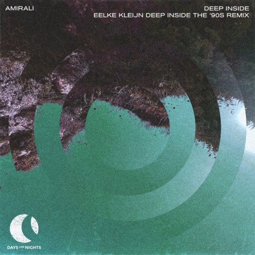 Amirali - Deep Inside (Eelke Kleijn Deep Inside The '90s Remix) (2024) Download