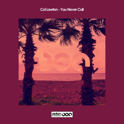 col lawton – You Never Call (2024)