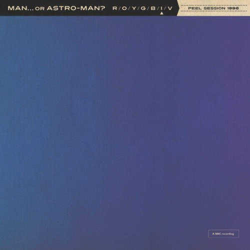 Man or Astro-Man? – Peel Session 1996 (2024)