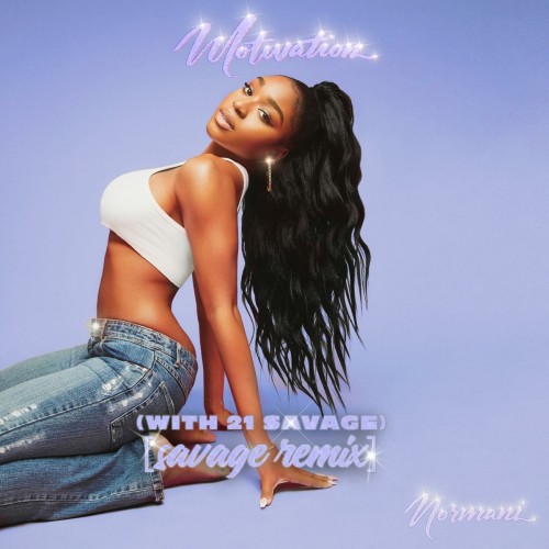 Normani & 21 Savage – Motivation (Savage Remix) (2019)