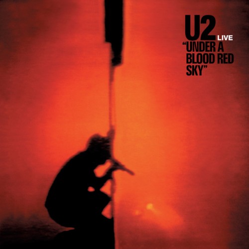 U2-Under A Blood Red Sky-Remastered-24BIT-96KHZ-WEB-FLAC-2023-TiMES
