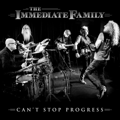 The Immediate Family – Can’t Stop Progress (2021)