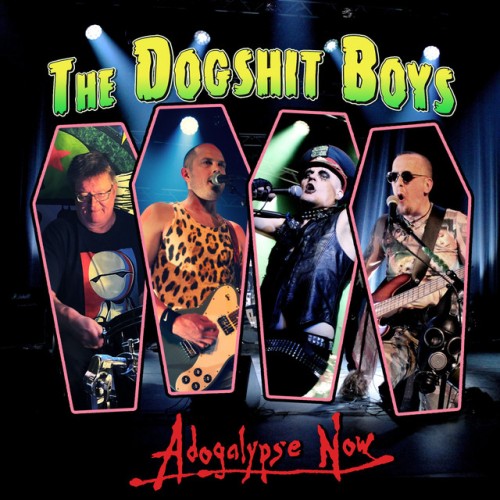 The Dogshit Boys - Adogalypse Now! (2024) Download