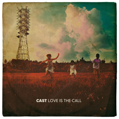 Cast – Love Is The Call (2024) [24Bit-44.1kHz] FLAC [PMEDIA] ⭐️