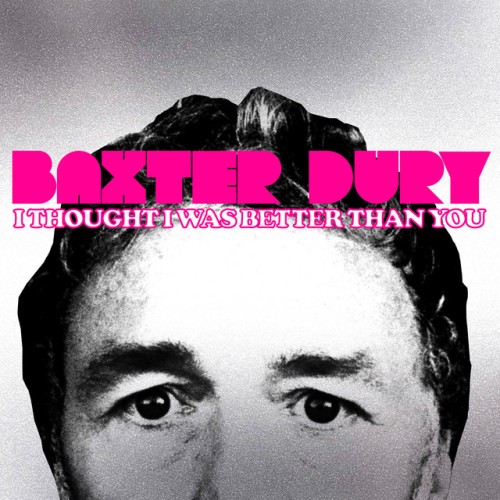 Baxter Dury-I Thought I Was Better Than You-(HVNLP214CD)-CD-FLAC-2023-HOUND