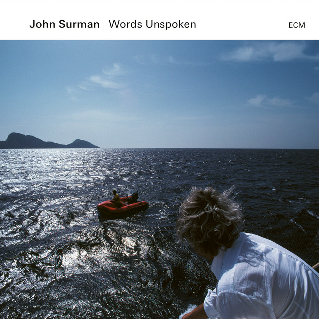 John Surman - Words Unspoken (2024) [24Bit-96kHz] FLAC [PMEDIA] ⭐️