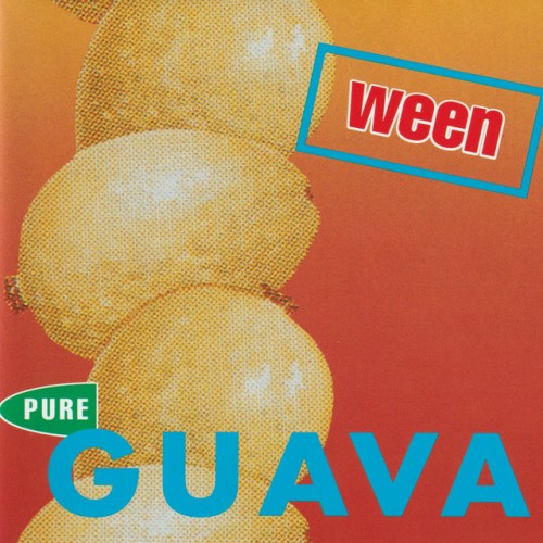 Ween – Pure Guava (2014)