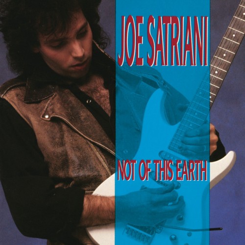 Joe Satriani – Not Of This Earth (2014)