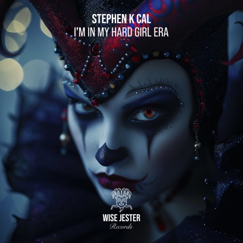 Stephen K Cal - I'm in My Hard Girl Era (2024) Download