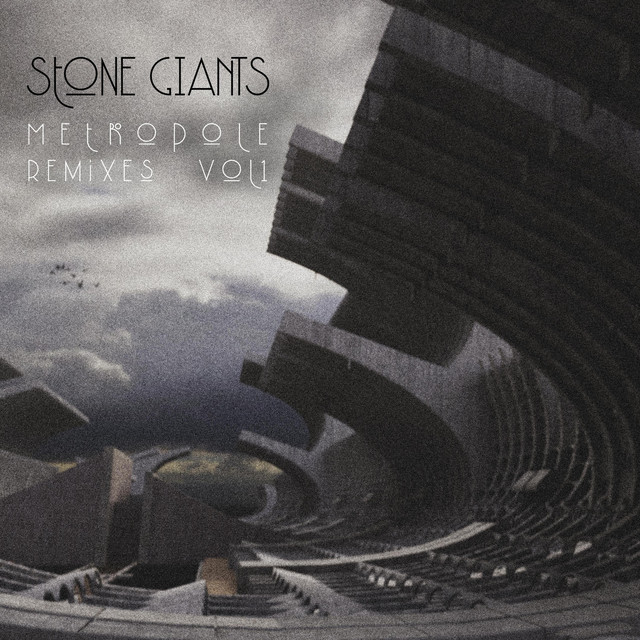 Stone Giants - Metropole Remixes, Vol. 1 (2024) [24Bit-96kHz] FLAC [PMEDIA] ⭐️ Download