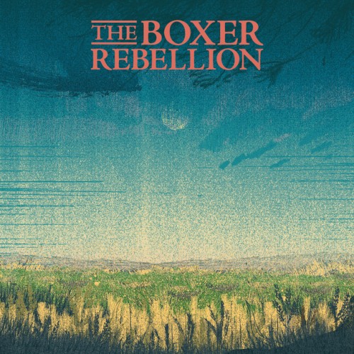 The Boxer Rebellion - Open Arms (2024) Download
