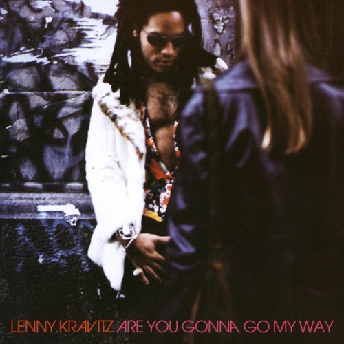 Lenny Kravitz – Are You Gonna Go My Way (2014)