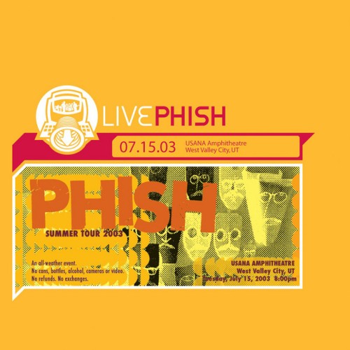 Phish - Live Phish: 07/15/03 (USANA Amphitheatre, West Valley City, UT) (2004) Download