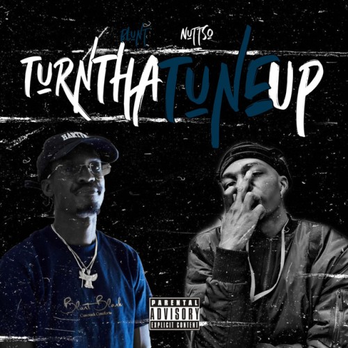 Nuttso - Turn tha Tune Up (2024) Download
