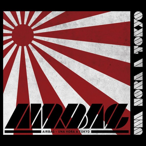 Airbag-Una Hora A Tokyo-ES-16BIT-WEB-FLAC-2008-RUIDOS