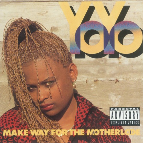 Yo-Yo-Make Way For The Motherlode-CD-FLAC-1991-THEVOiD