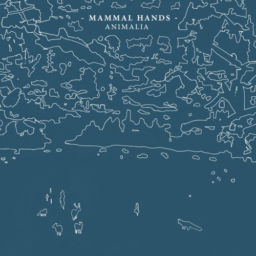 Mammal Hands–Animalia-(GONDCD011)-WEB-FLAC-2014-BABAS