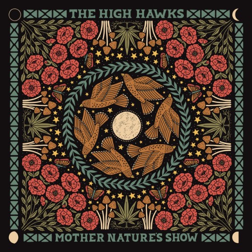 The High Hawks-Mother Natures Show-16BIT-WEB-FLAC-2024-OBZEN