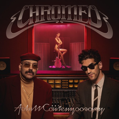 Chromeo-Adult Contemporary-CD-FLAC-2024-PERFECT