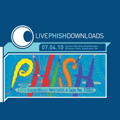 Phish – Live Phish: 07/04/10 Verizon Wireless At Encore Park, Alpharetta, GA (2010)