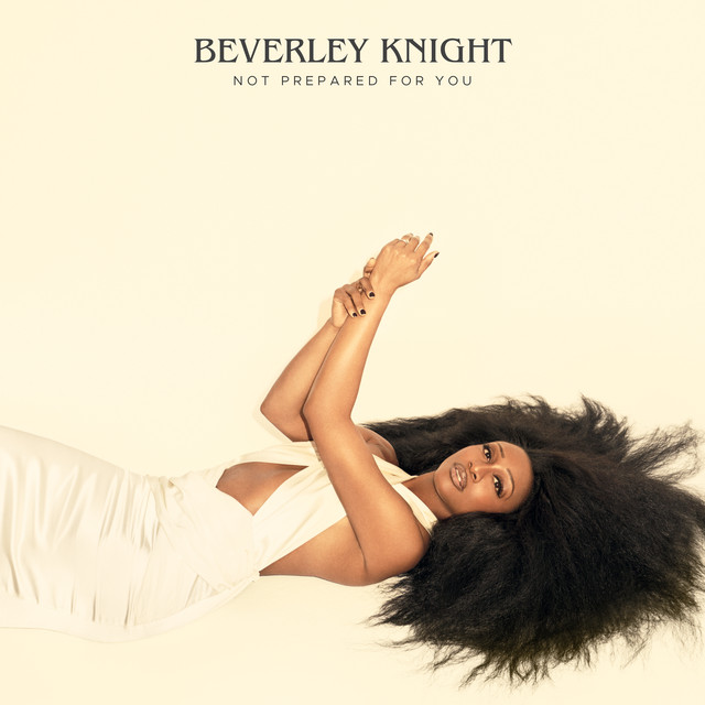 Beverley Knight - Not Prepared for You (2024) [24Bit-44.1kHz] FLAC [PMEDIA] ⭐️ Download