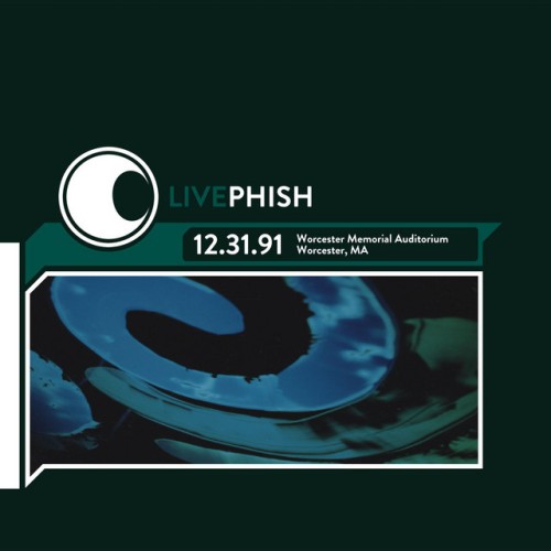 Phish – Live Phish: 12/31/91 Worcester Memorial Auditorium, Worcester MA (2013)