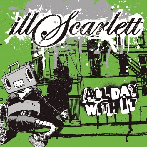 illScarlett – All Day With It (2022)