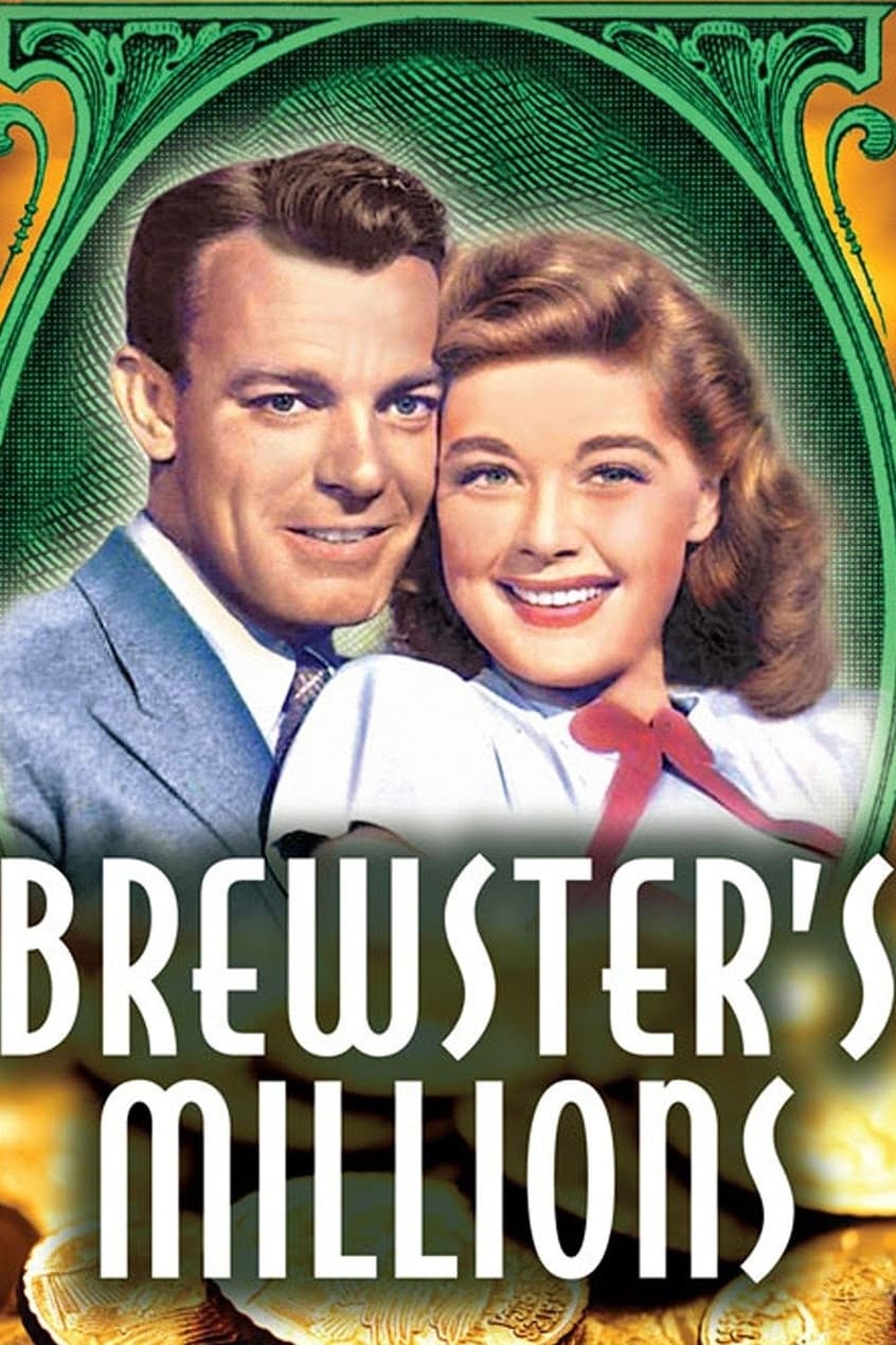 Brewster’s Millions (1945)