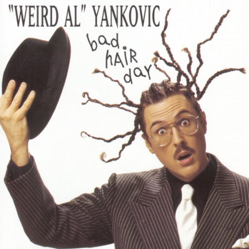 Weird Al Yankovic-Bad Hair Day-24-192-WEB-FLAC-REISSUE-1999-OBZEN