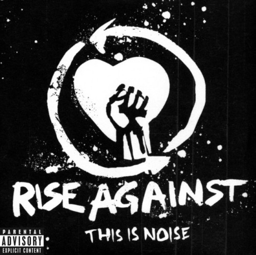 Rise Against - This Is Noise (2007) Download