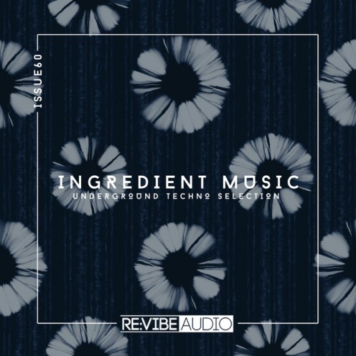 Various Artists - Ingredient Music, Vol. 60 (2022) Download