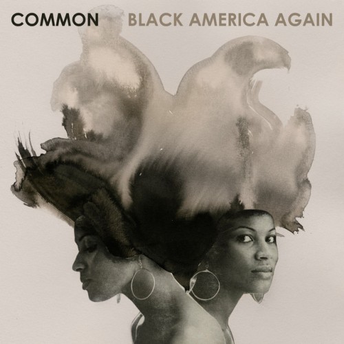 Common – Black America Again (2016)